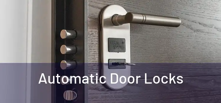  Automatic Door Locks 